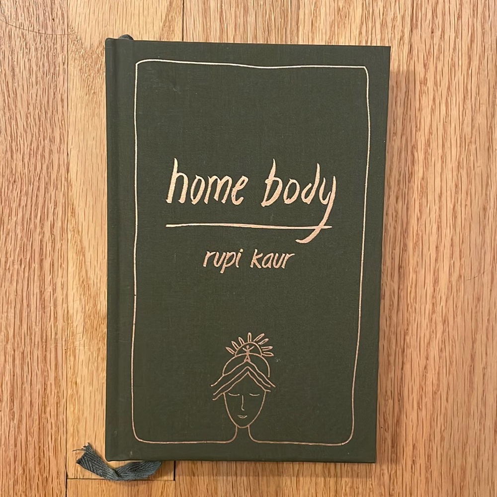 Home Body by Rupi Kaur